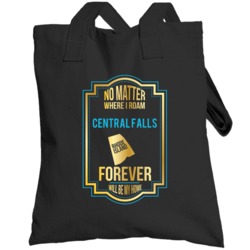 No Matter Where I Roam Central Falls Rhode Island Forever Will Be My H
