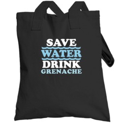 Save Water Drink Grenache Funny Alcohol Mixed Drink Totebag