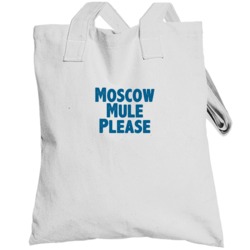 Moscow Mule Please Drink Alcohol Liquor Totebag