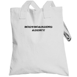 Bodyboarding Addict Fun Sports Totebag