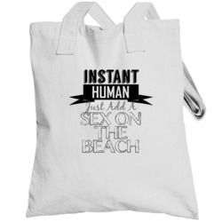 Instant Human Just Add A Sex On The Beach Funny Alcohol Totebag