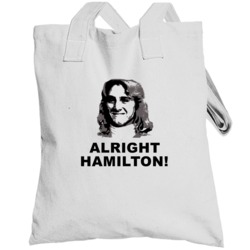Fast Times At Ridgemont High Jeff Spicoli Alright Hamilton Movie Quote