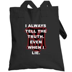 Scarface Tony Montana Logo I Always Tell The Truth Favorite Movie Quot
