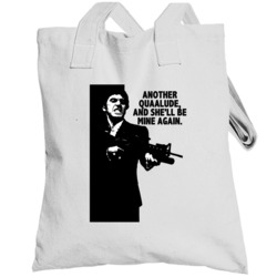 Scarface Tony Montana Another Quaalude And Shell Be Mine Again Favorit