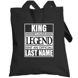Because Legend Official Last Name Funny Totebag