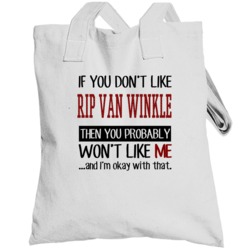 You Won't Like Me Totebag