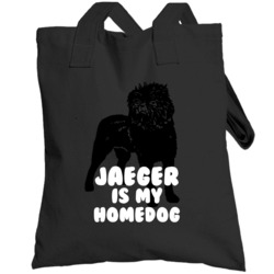 Jaeger Is My Homedog  Affenpinscher Totebag