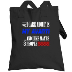 All I Care About Totebag