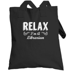 Librarian Relax Fun Totebag