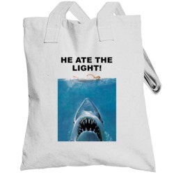 Jaws Shark Head He Ate The Light Movie Quotes Totebag