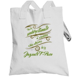 Never Underestimate Woman Who Drives Totebag