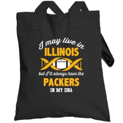 May Live In Illinois But Green Bay Football Is Always In My Dna Footba