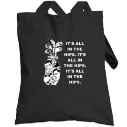 Happy Gilmore Cast Golf Bag Its All In The Hips Favorite Movie Quotes 