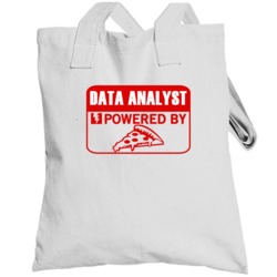 Data Analyst Powered By Pizza Occupation Totebag