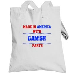 Made In America With Danish Parts Nationality Totebag