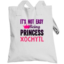 Its Not Easy Being Princess Name Customizable Totebag