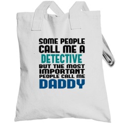 Detective Some People Call Me Occupation Totebag