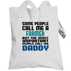Farmer Some People Call Me Occupation Totebag