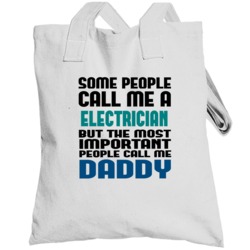 Electrician  Some People Call Me Occupation Totebag