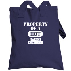 Property Of A Hot Marine Engineer Funny Job Totebag