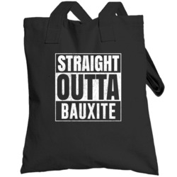 Straight Outta Bauxite Arkansas City Grunge Parody Cool Totebag