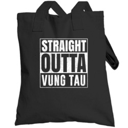 Straight Outta Vung Tau Vietnam City Grunge Parody Cool Totebag