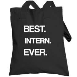 Intern Best Ever Occupation Totebag