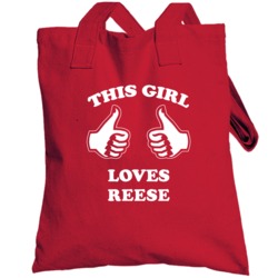 This Girl Loves Reese Name Totebag