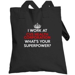 I Work At Cvs Health Corporation Whats Your Superpower Occupation Tote