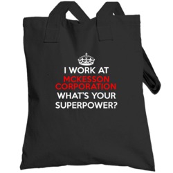 I Work At Mckesson Corporation Whats Your Superpower Occupation Toteba