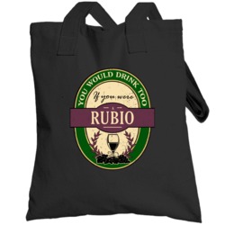You Would Drink Too If You Were A Rubio Wine Label Last Name Worn Look