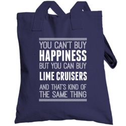 Cant Buy Happiness But You Can Buy Totebag