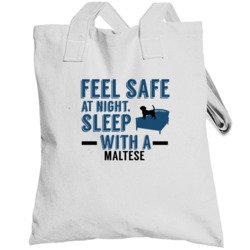 Feel Safe Sleep With A Maltese Funny Totebag