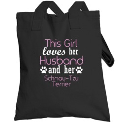 This Girl Loves Her Husband And Her Schnau-tzu Terrier  Lover Totebag