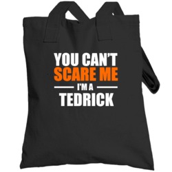 You Cant Scare Me Im A Last Name Customizable Totebag
