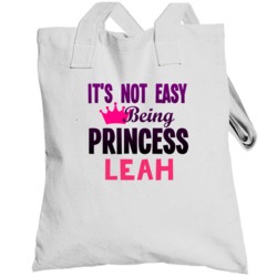 Its Not Easy Being Princess Name Customizable Totebag