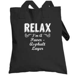 Paver - Asphalt Layer Relax Fun Totebag