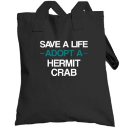 Hermit Crab Save A Life Adopt An Animal Totebag