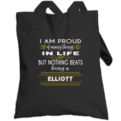 Proud Of Many Things Nothing Beats Being A Last Name Family Pride Tote
