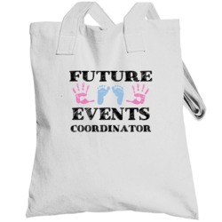 Events Coordinator  Future Occupation Baby Totebag