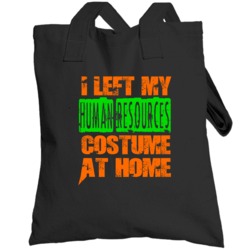 Left My Halloween Costume At Home Funny Job Totebag