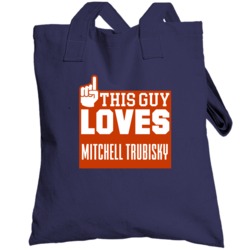 This Guy Loves Mitchell Trubisky Chicago Football Team Fan Totebag