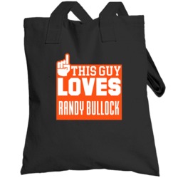 This Guy Loves Randy Bullock Cincinnati Football Team Fan Totebag