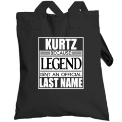 Because Legend Official Last Name Funny Totebag