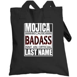 Because Badass Official Last Name Funny Totebag