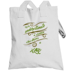 Never Underestimate Woman Who Drives Totebag