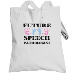 Speech Pathologist Future Occupation Baby Totebag