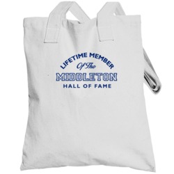 Middleton Lifetime Member Of The Hall Of Fame Name Totebag