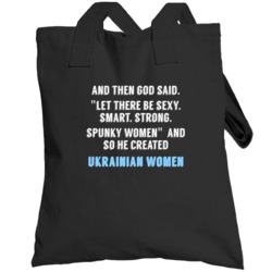 Ukrainian Women God Said Fun Totebag