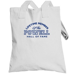 Powell Lifetime Member Of The Hall Of Fame Name Totebag